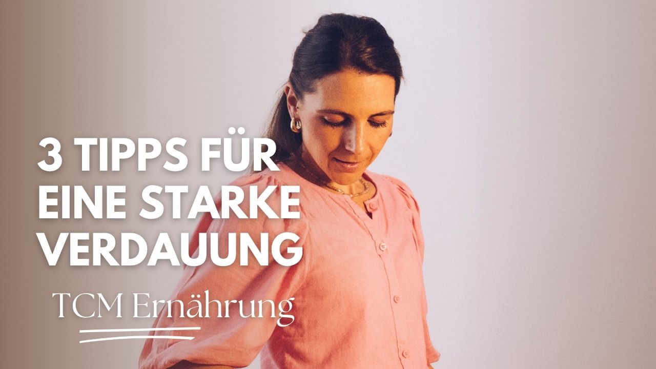 3 Tipps für eine starke Verdauung